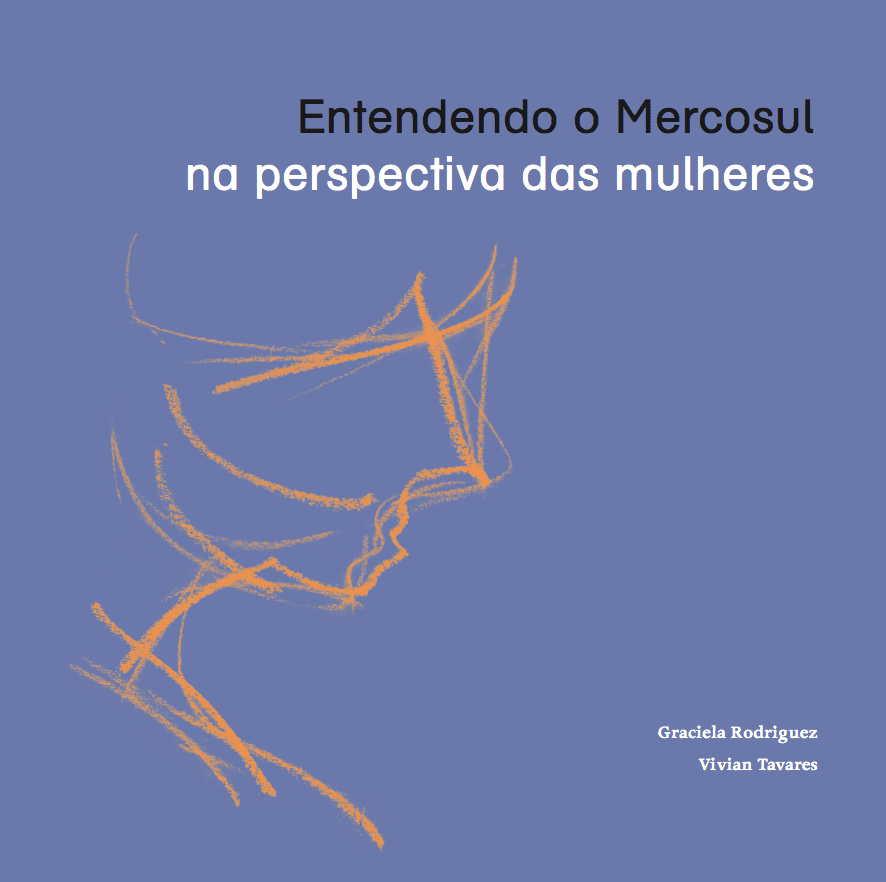 Entendendo o Mercosul na perspectiva das mulheres
