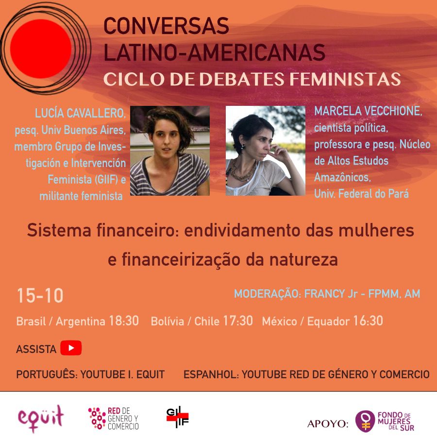 LIVE SISTEMA FINANCEIRO: ENDIVIDAMENTO DAS MULHERES E FINANCEIRIZAÇÃO DA NATUREZA